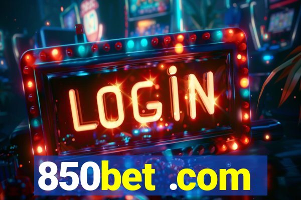 850bet .com